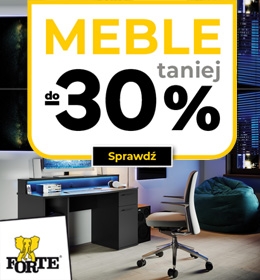 Meble Forte promocja do -30%