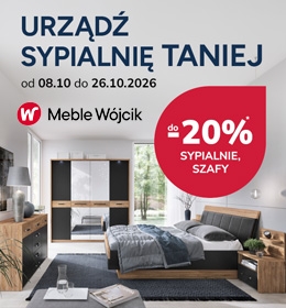 Meble Wójcik do -20% taniej
