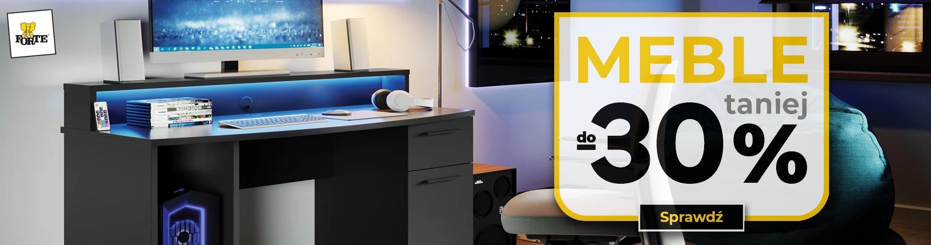 Meble Forte promocja do -30%