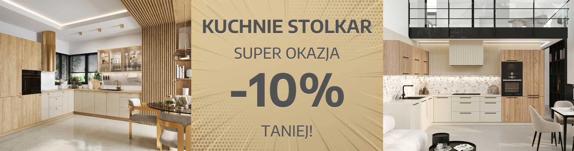 Kuchnie Stolkar -10% taniej